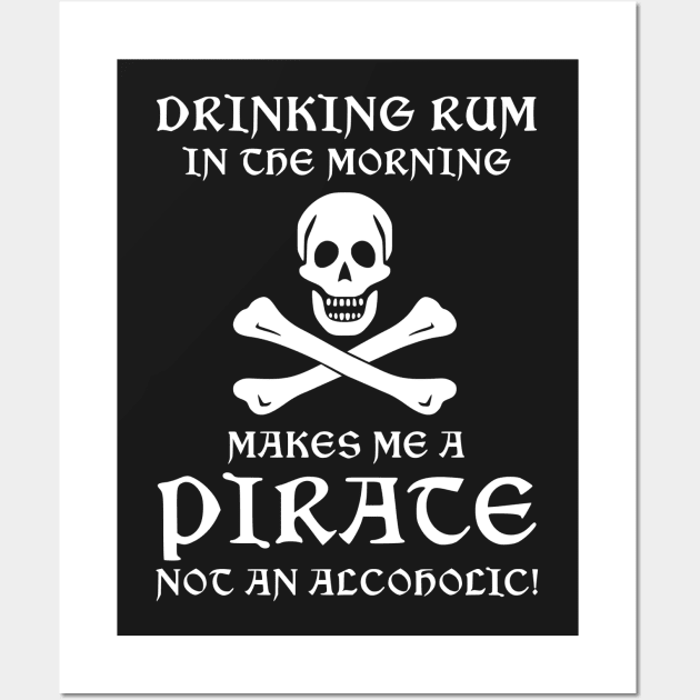 Drinking Rum in the Morning Wall Art by GATLINBURGTEES